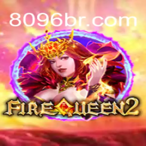 Descubra as Emoções de FireQueen2: O Jogo que Está Conquistando o Mundo